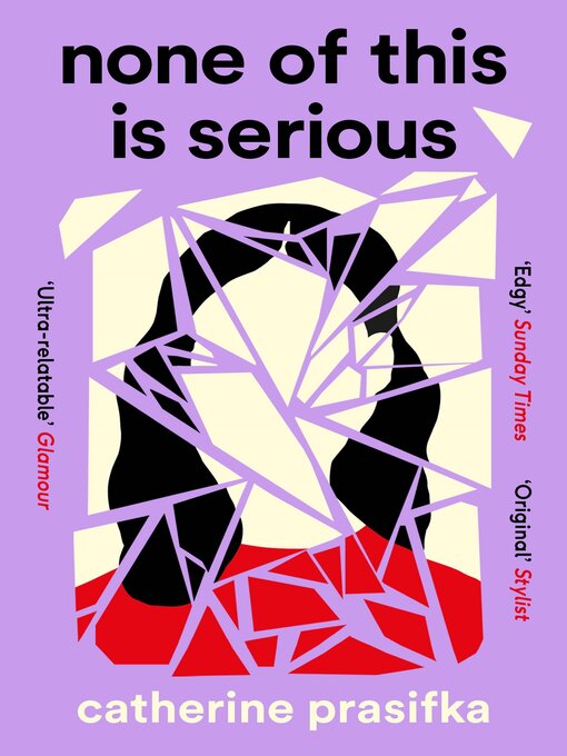 Title details for None of This Is Serious by Catherine Prasifka - Available